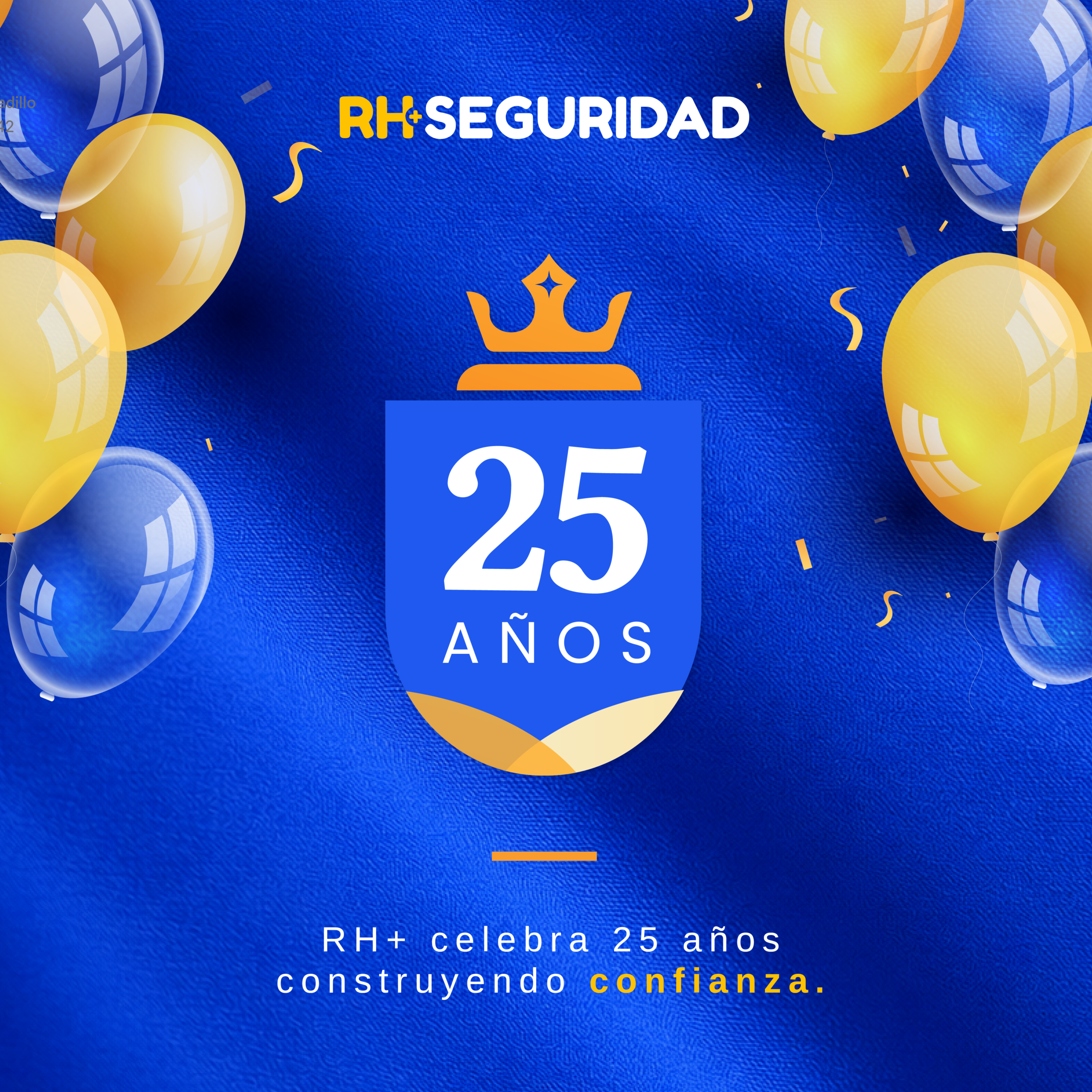 ¡Hoy celebramos 25 años de RH+ Seguridad! 1 aniversario scaled